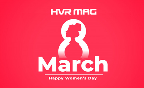 8th March - Happy International Women's Day from HVR MAG